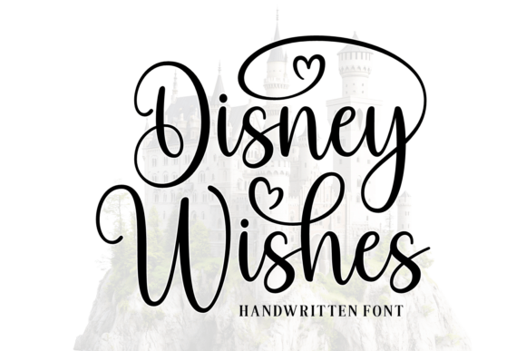 Disney Wishes Script Font for Magical Campaign Design