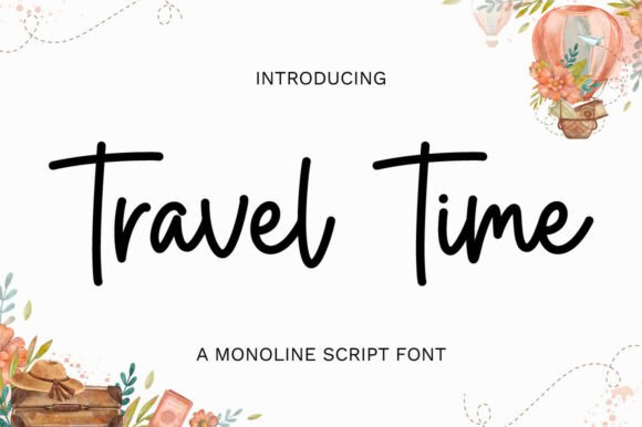 Travel Time: A Modern Script Font for Digital Campaigns